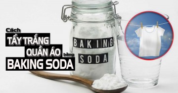 Hướng dẫn cách tẩy trắng quần áo với baking soda đúng cách!